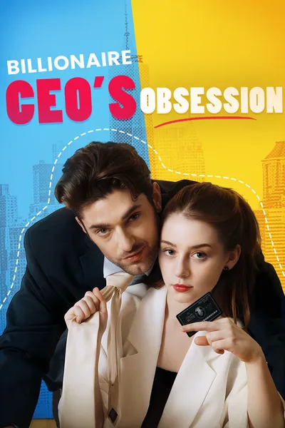 Billionaire CEO’s Obsession poster