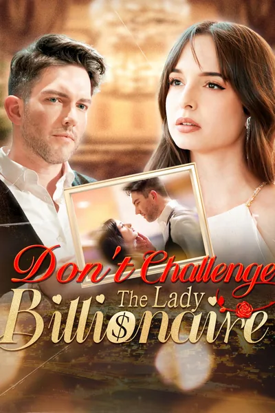 Don't Challenge the Lady Billionaire poster
