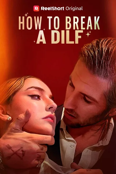 How to Break a DILF poster