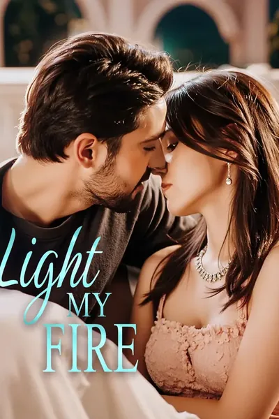 Light My Fire poster