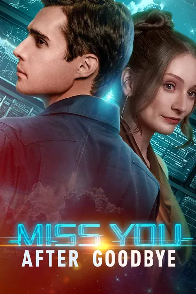 Miss You After Goodbye poster