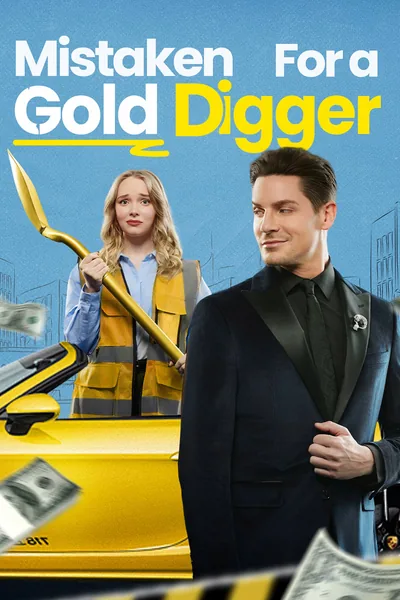 Mistaken for a Gold Digger poster