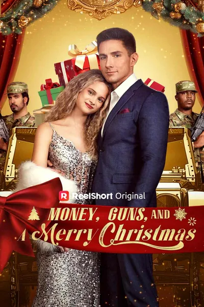 Money, Guns, and a Merry Christmas poster