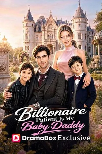 My Billionaire Patient Is My Baby Daddy poster