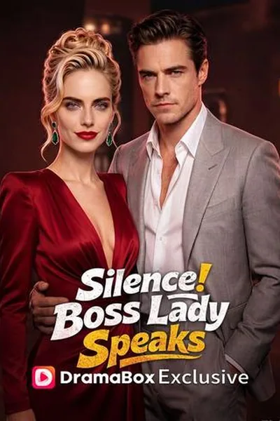 Silence! Boss Lady Speaks poster