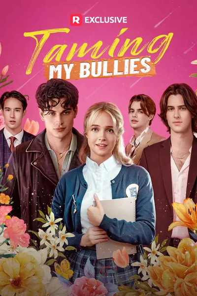 Taming My Bullies poster