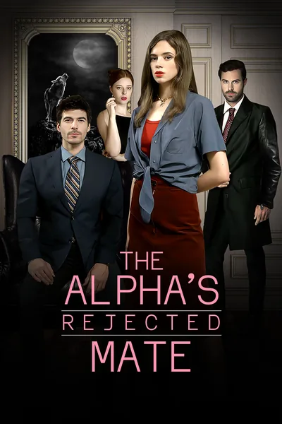 The Alpha's Rejected Mate poster
